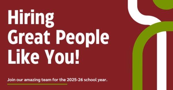 Join our team for the 2025-26 School Year!